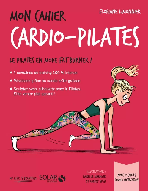 Mon cahier Cardio pilates - Floriane Limonnier - edi8