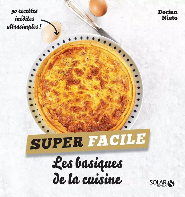 Les basiques de la cuisine - super facile - Dorian NIETO - edi8