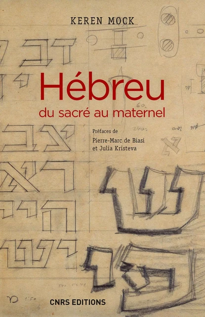 Hébreu du sacré au maternel - Keren Gitai-Mock - CNRS editions