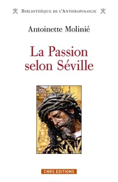 La Passion selon Séville