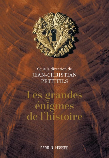 Les grandes énigmes de l'histoire (édition collector) -  - Place des éditeurs