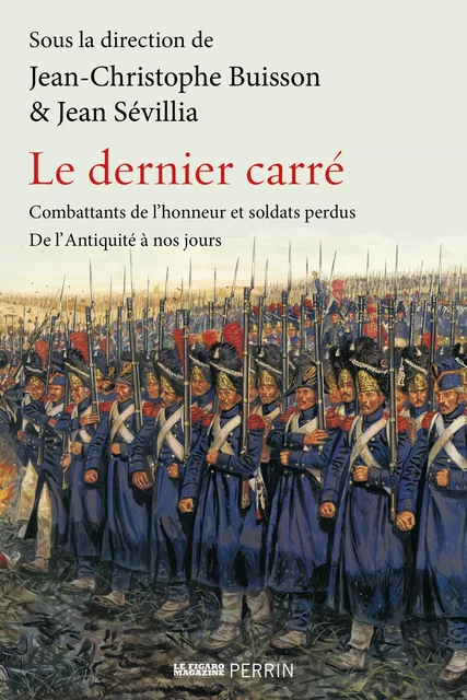 Le Dernier carré -  Collectif - Place des éditeurs