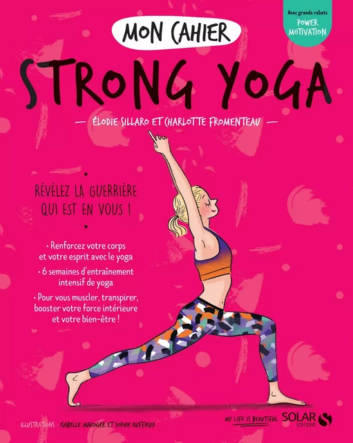 Mon cahier Strong yoga - Élodie Sillaro, Charlotte Fromenteau - edi8