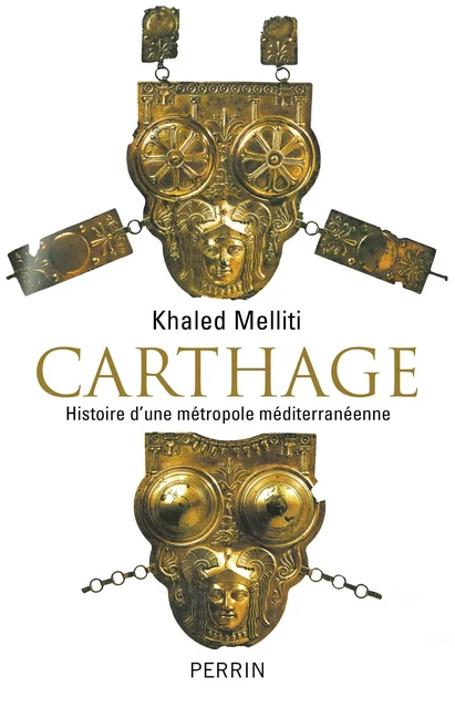 Carthage - Khaled Melliti - Place des éditeurs