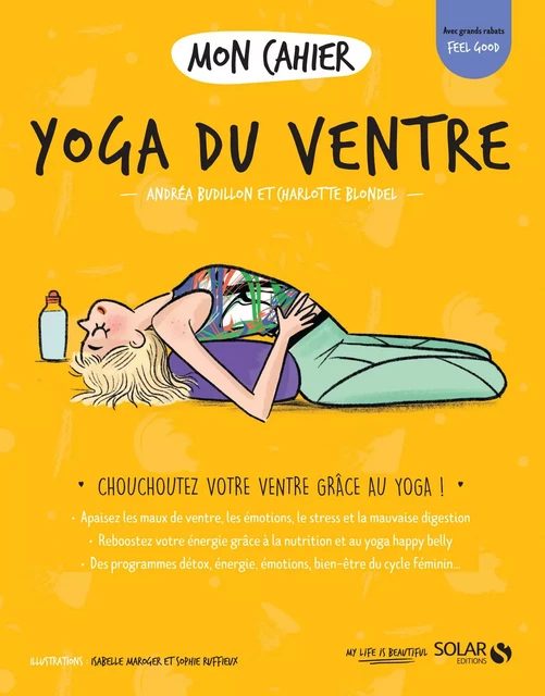 Mon cahier Yoga du ventre - Charlotte Blondel, Andrea Budillon - edi8