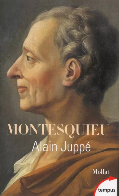 Montesquieu - Alain Juppé - Place des éditeurs