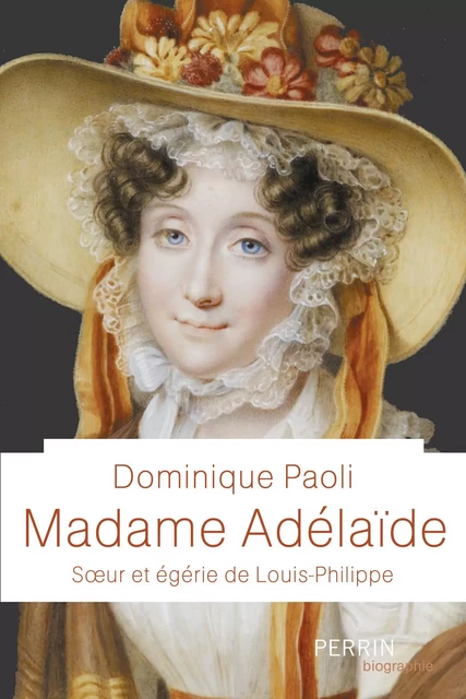 Madame Adélaïde - Dominique Paoli - Place des éditeurs