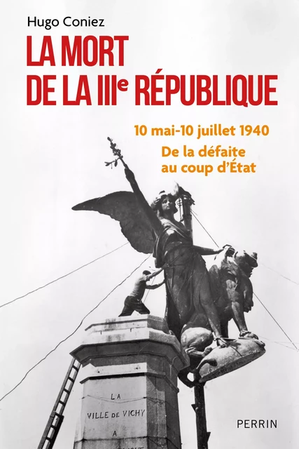 La Mort de la IIIe République - Hugo Coniez - Place des éditeurs