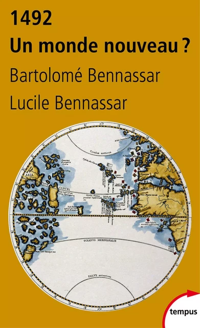 1492. Un monde nouveau ? - Bartolomé Bennassar, Lucile Bennassar - Place des éditeurs