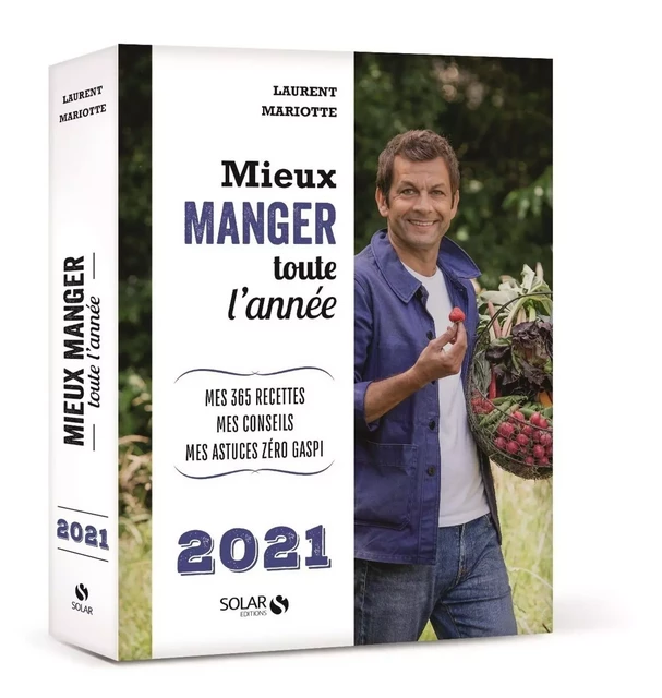 Mieux manger toute l'année - 2021 - Laurent Mariotte - edi8