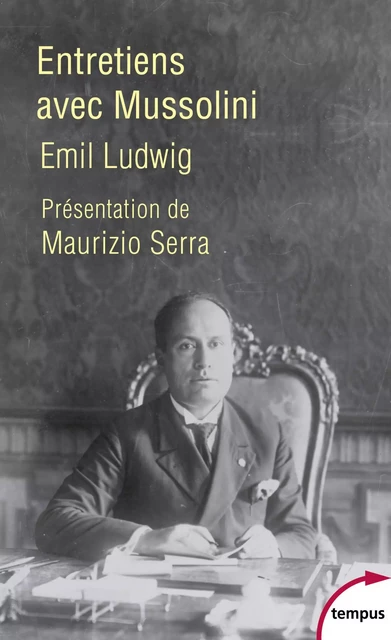 Entretiens avec Mussolini - Emil Ludwig - Place des éditeurs