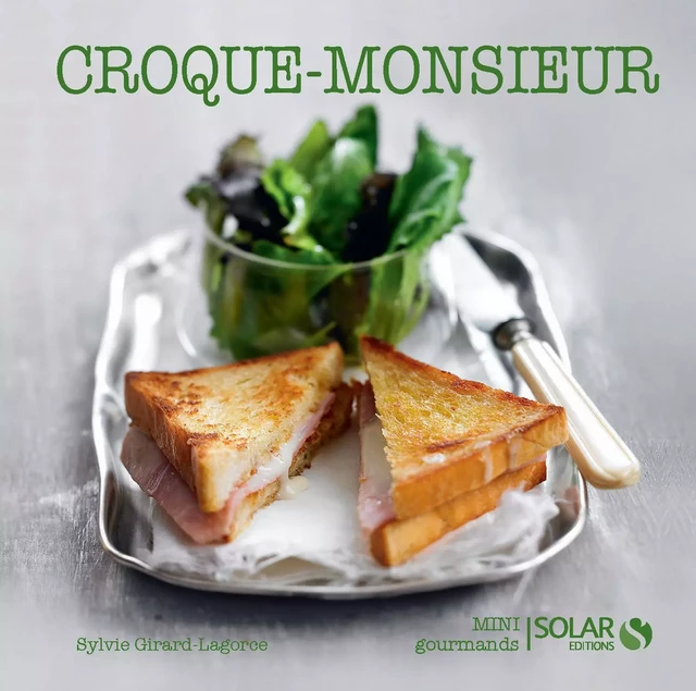 Croque-monsieur - Sylvie Girard - edi8