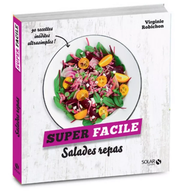 Salades repas - super facile - Virginie Robichon - edi8