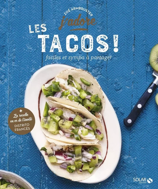 Tacos - J'adore - Zoé Armbruster - edi8