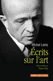 Ecrits sur l'art de Michel Leiris