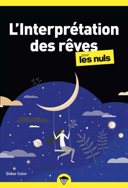 L'Interprétation des rêves pour les Nuls, poche, 2e éd - Didier Colin - edi8