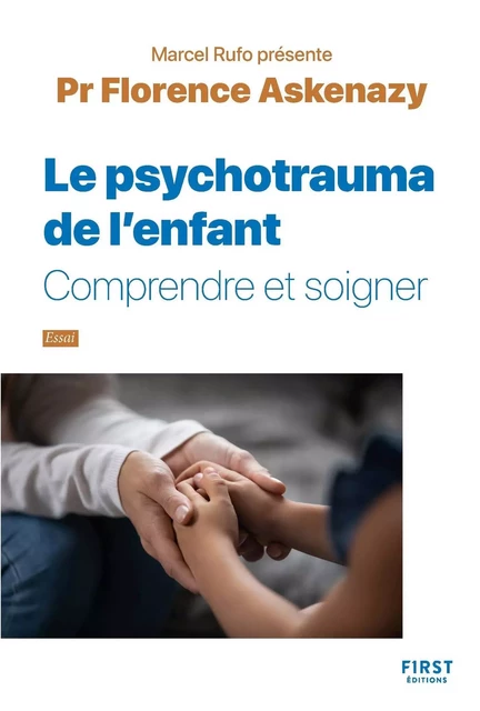 Les psychotraumas de l'enfant - Florence Askenazy - edi8