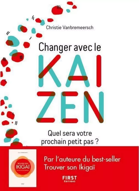 Changez avec le kaizen - quel sera votre prochain petit pas ? - Christie Vanbremeercsh - edi8