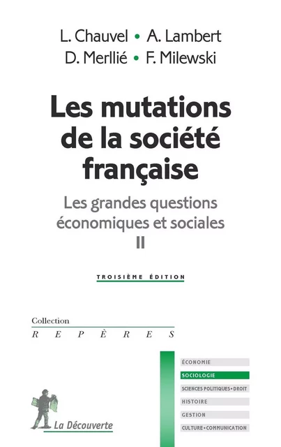 Les mutations de la société française - Louis Chauvel, Anne Lambert, Dominique Merllie, Françoise Milewski - La Découverte