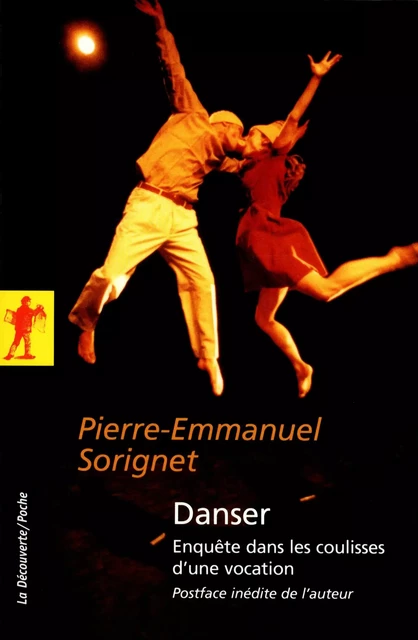 Danser - Pierre-Emmanuel Sorignet - La Découverte