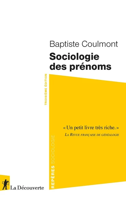 Sociologie des prénoms - Baptiste Coulmont - La Découverte