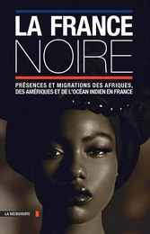 La France noire en textes