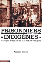 Prisonniers de guerre "indigènes"