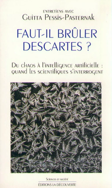 Faut-il brûler Descartes ? - Guitta Pessis-Pasternak - La Découverte