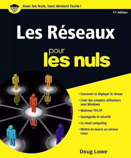 Les réseaux pour les Nuls, 11e - Doug Lowe - edi8