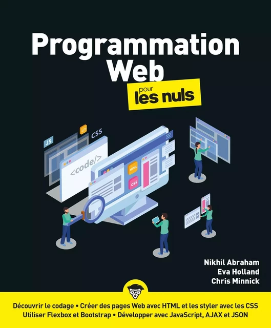 Programmation Web pour les Nuls - Chris Minnick, Nikhil Abraham, Eva Holland, Dominique Maniez - edi8