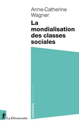 La mondialisation des classes sociales