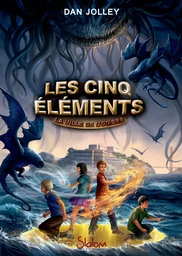 Les Cinq Éléments (T2) : La ville d'ombre - Lecture roman jeunesse fantasy - Dès 10 ans