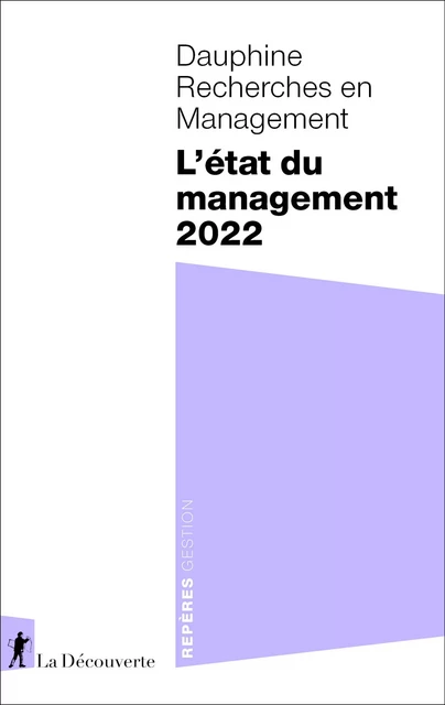 L'état du management 2022 -  DAUPHINE RECHERCHES EN MANAGEMENT - La Découverte