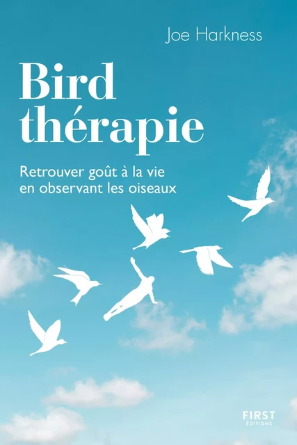 Bird thérapie - Joe Harkness - edi8