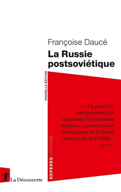 La Russie postsoviétique - Françoise Daucé - La Découverte