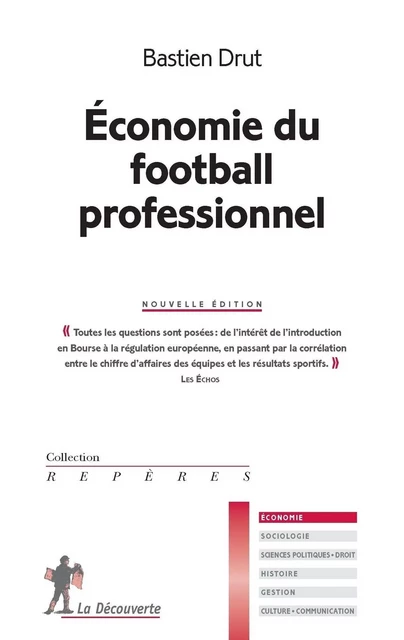 Économie du football professionnel - Bastien Drut - La Découverte