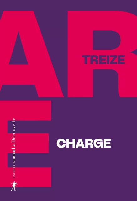 Charge -  TREIZE - La Découverte