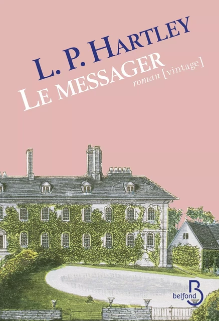 Le Messager - L.P. Hartley - Place des éditeurs