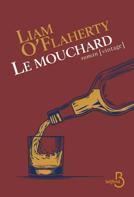 Le Mouchard - Liam O'Flaherty - Place des éditeurs