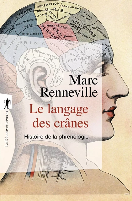 Le langage des crânes - Marc Renneville - La Découverte