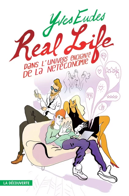 Real life - Yves Eudes - La Découverte