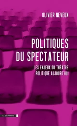 Politiques du spectateur