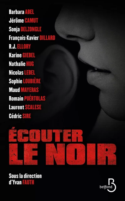 Écouter le noir - Barbara Abel, Karine Giebel - Place des éditeurs