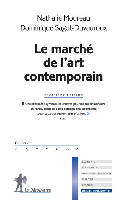 Le marché de l'art contemporain - Nathalie MOUREAU, Dominique Sagot-Duvauroux - La Découverte