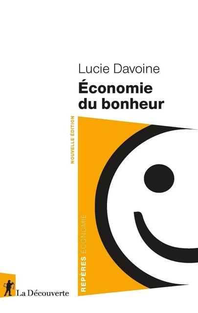 Économie du bonheur - Lucie Davoine - La Découverte