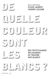 De quelle couleur sont les Blancs ?