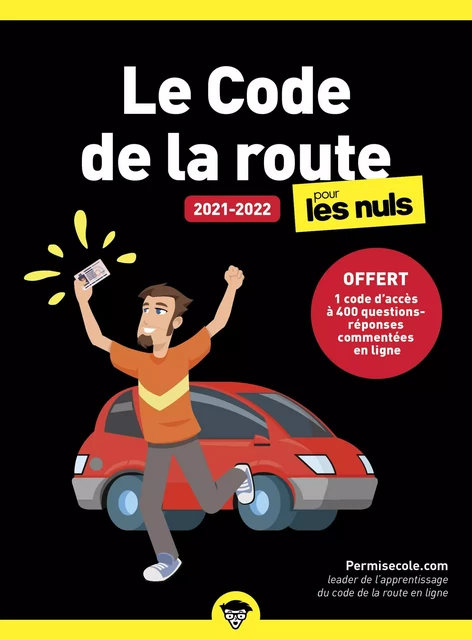 Le code de la route 2021-2022 pour les Nuls, poche, offert 1 code d'accès à 400 questions-réponses commentées en ligne -  Permisecole.com - edi8