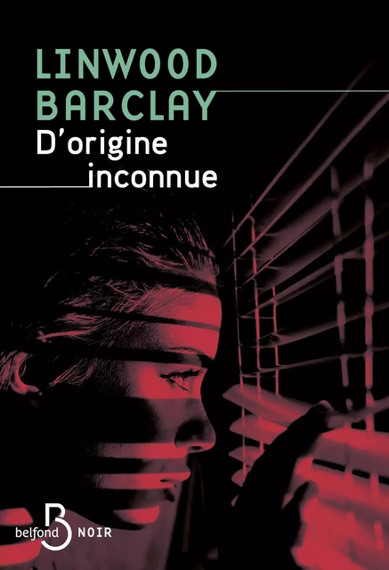 D'origine inconnue - Linwood Barclay - Place des éditeurs