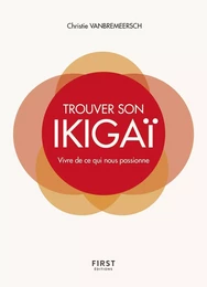 Trouver son Ikigaï