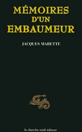 Mémoires d'un embaumeur